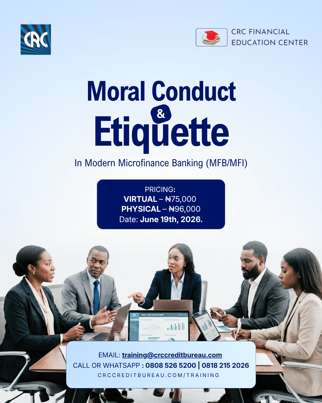 Moral Conduct and Etiquette In Modern Microfinance Banking